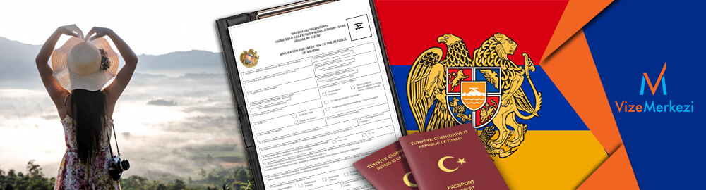 Ermenistan turistik vize gerekli evrakları