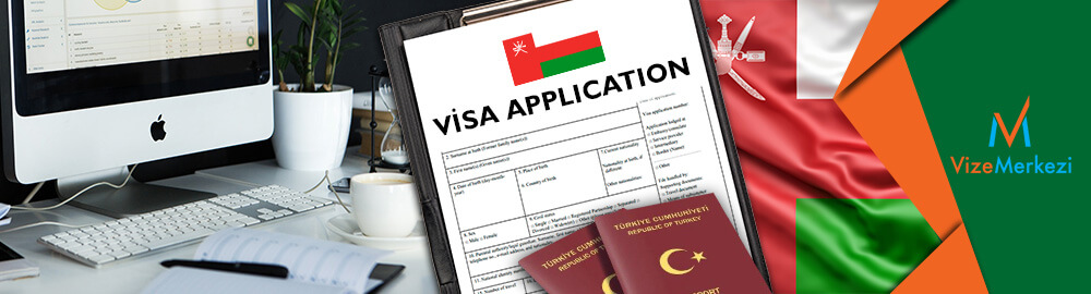 Umman vize başvuru formu