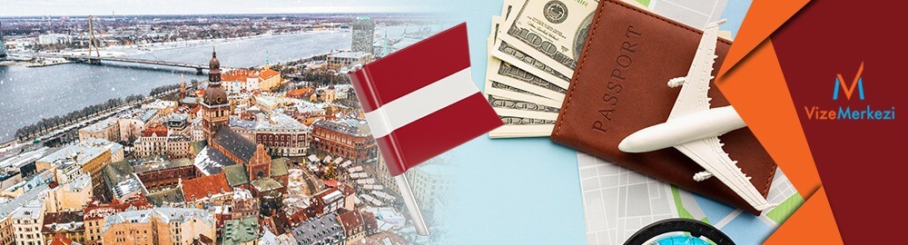 Letonya Vizesi Ücretleri