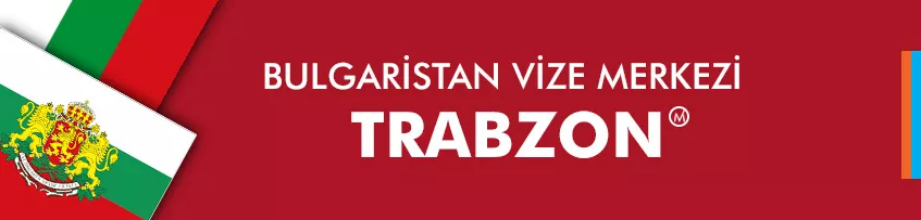 bulgaristan-vize-merkezi-trabzon