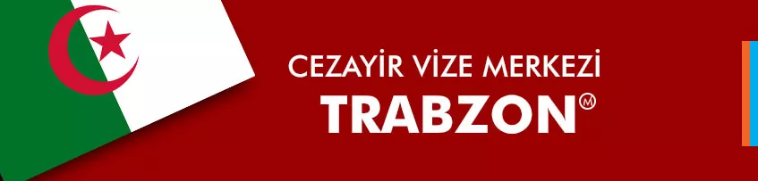Cezayir Vize Merkezi Trabzon