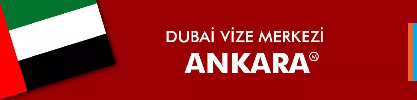 Dubai Vize Merkezi Ankara