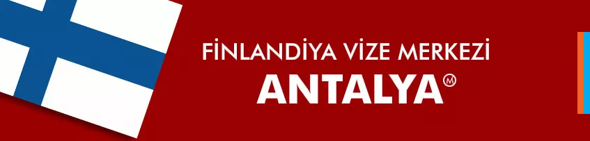 Finlandiya vize Merkezi Antalya
