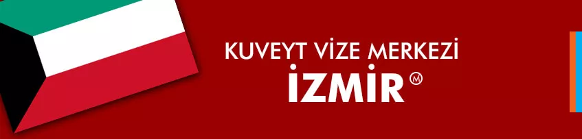 Kuveyt Vize Merkezi İzmir