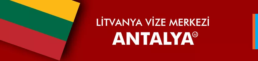 Litvanya Vize Merkezi Antalya