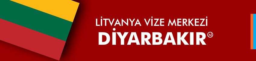 Litvanya Vize Merkezi Diyarbakır