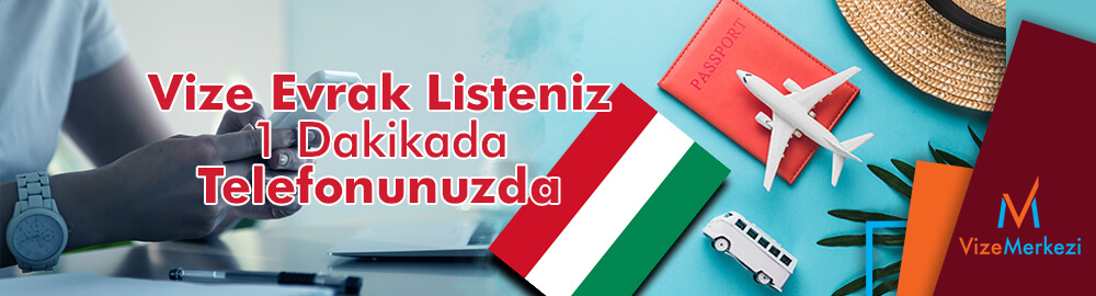 Macaristan Vize Evrakları