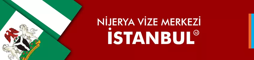Nijerya Vize Merkezi İstanbul Şubesi