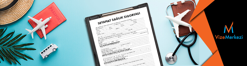 Seyahat sağlık sigortası