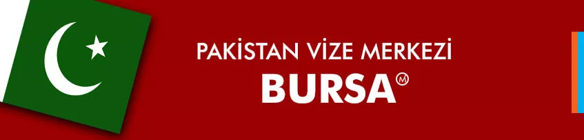 pakistan vize merkezi bursa
