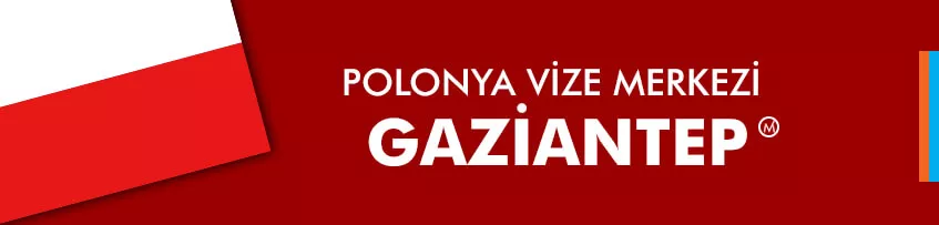 Polonya Vize Merkezi Gaziantep
