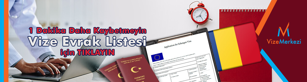 Romanya vize evrakları
