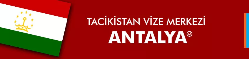 tacikistan vize merkezi antalya
