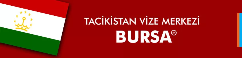 tacikistan vize merkezi bursa