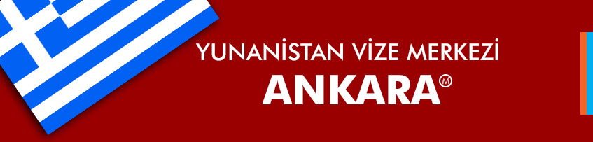 Yunanistan Vize Merkezi Ankara