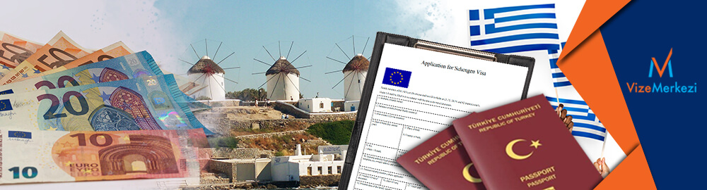 Yunanistan vize ücreti