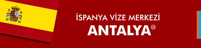 İspanya Vize Merkezi Antalya