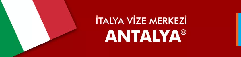 İtalya Vize Merkezi Antalya Ofisi