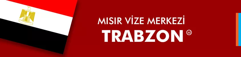 Mısır Vizesi Trabzon