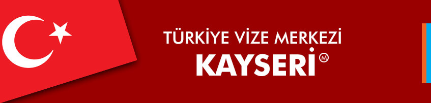 Türkiye Vize Merkezi, Kayseri