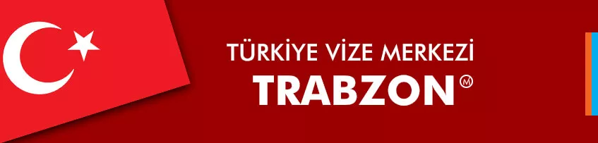 Türkiye Vize Merkezi, Trabzon