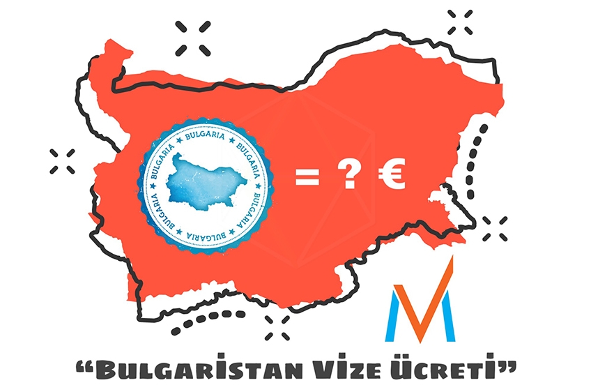 bulgaristan vize ücreti