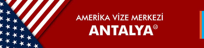 Amerika vizesi Antalya