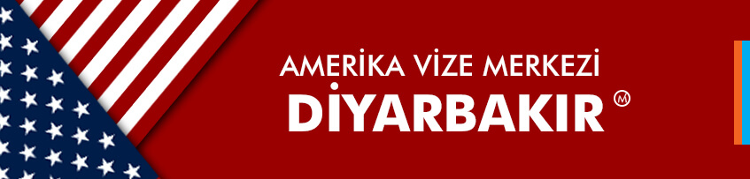 Amerika vizesi Diyarbakır