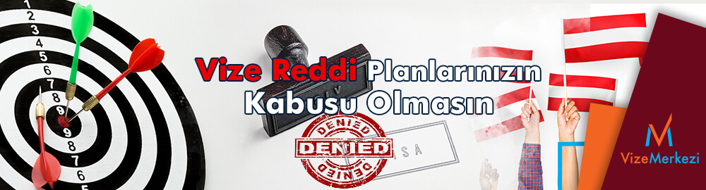 Avusturya vize reddi