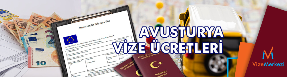 Vfs Global Avusturya Vize Ücreti