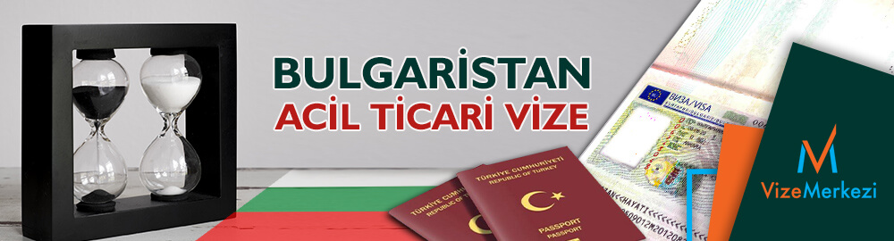 Bulgaristan acil vize
