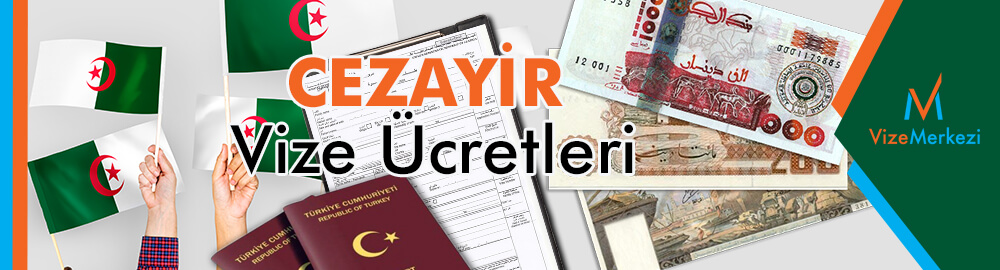 Cezayir vize ücreti