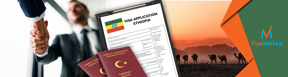 Etiyopya ticari vize Yeşil Pasaport