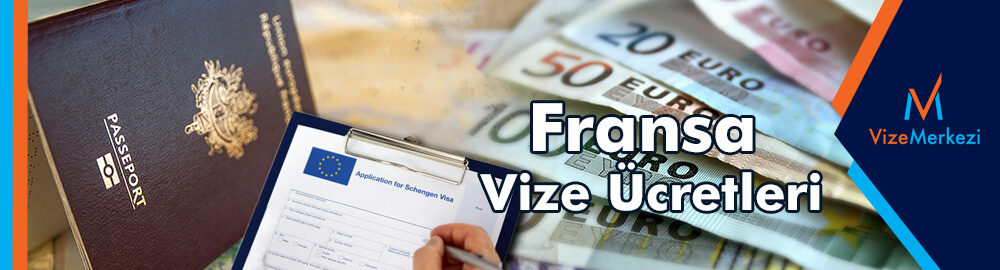Fransa vizesi ücreti 2020