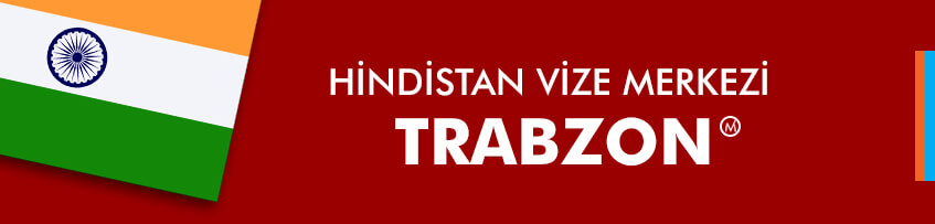 hindistan vizesi trabzon