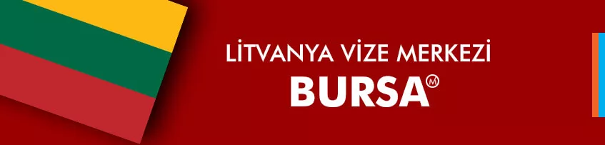 Litvanya Vize Merkezi Bursa