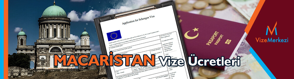 Macaristan turist vizesi ücreti