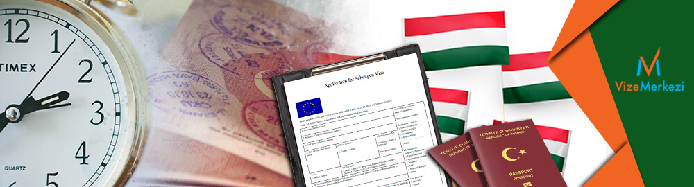Macaristan vize işlem süresi