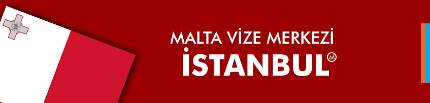 Malta vizesi İstanbul
