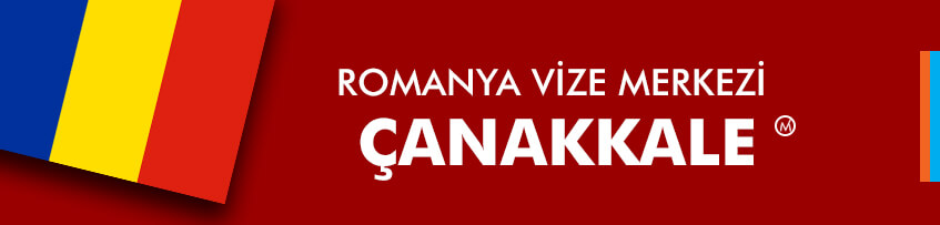 Romanya Vize Merkezi Çanakkale