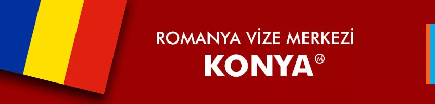 Romanya Vize Merkezi Konya