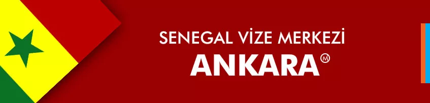 Senegal Vize Başvurusu Ankara