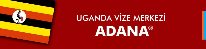uganda vize merkezi adana