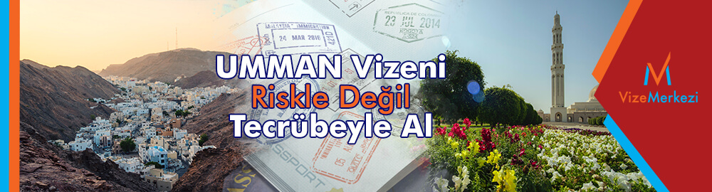 Umman Vize İstiyor Mu?