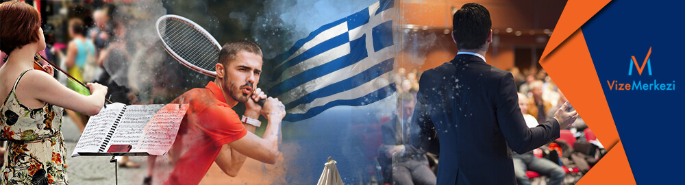 yunanistan sanatçı vizesi
