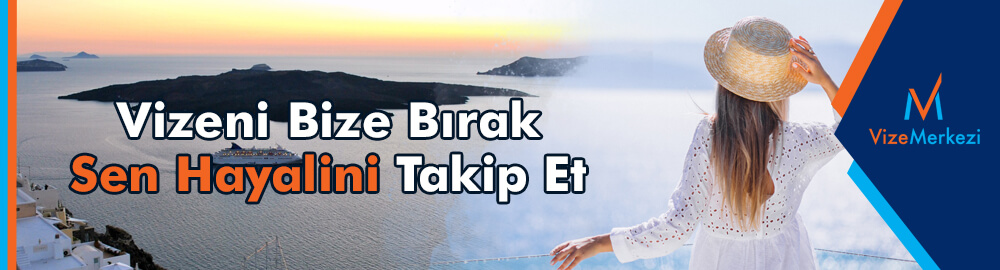 Yunanistan vizesi 2021