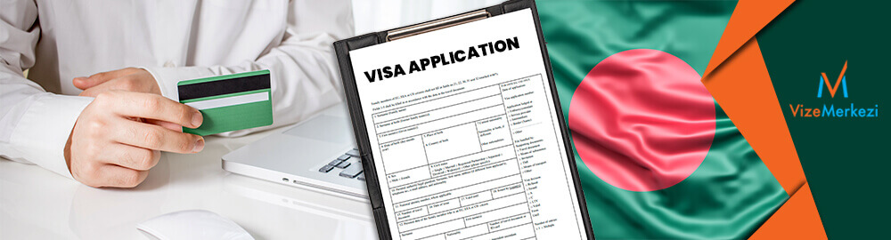 Bangladeş Vize Fiyatları