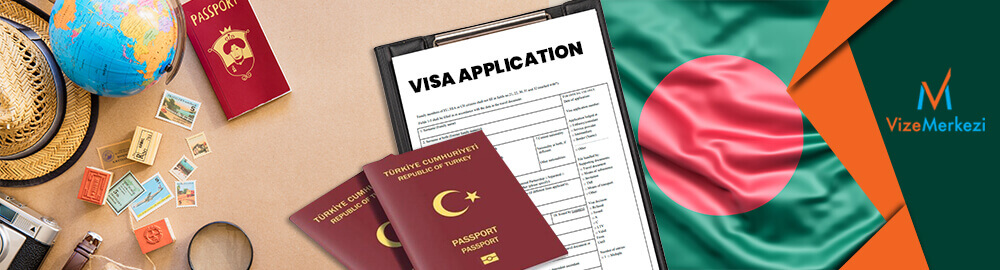 Bangladeş Vize İşlemleri