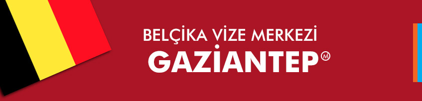 Belçika vizesi Gaziantep