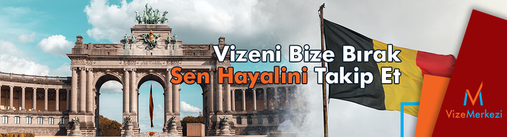 Belçika vize başvurusu